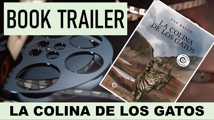 BOOK TRAILER del libro La Colina de los Gatos de E...