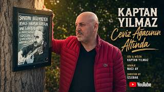 Kaptan Yilmaz - Cevi̇z Ağacinin Altinda