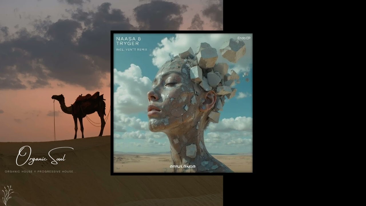 Tryger & NAASA - Enda (Ventt AM Mix) Amulanga