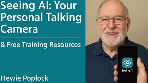 Seeing AI Makes Life Easier For Everyone!