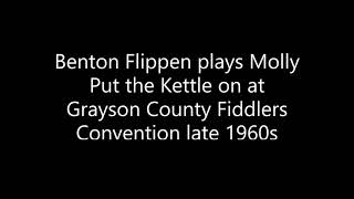 Benton Flippen plays Molly Put the Kettle On at Grayson County Fiddlers Convention late 1960s