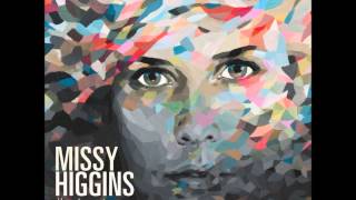 Video thumbnail of "Missy Higgins - Hidden Ones"