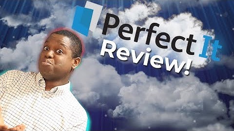 PerfectIt Review: Best Proofreading Software for Writers?
