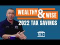 Wealthy & Wise - 2022 Small Business Tax Strategies