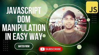 JavaScript DOM Manipulation Tutorial For Beginner | Build an Interactive & Dynamic App for Beginners