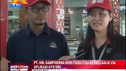 PT  HM  SAMPOERNA BERI FASILITAS BERBELANJA VIA APLIKASI AYO SRC