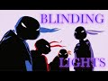 Blinding Lights AMV Blinding Lights AMV