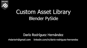 Custom Asset Library - Blender - PySide