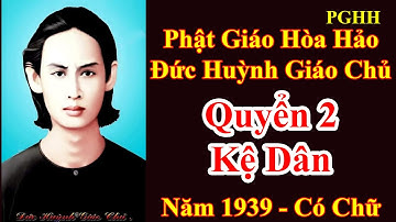 Quyển 2 Kệ Dân Của Người Khùng - Video Có Chữ