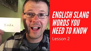 Learn American English Slang Words | Lesson 2 | Lemme, Gotcha, Kinda, Sorta, Betcha | Teacher Alex screenshot 5
