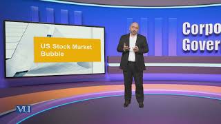 US Stock Market Bubble | Corporate Governance | MGT717_Topic013