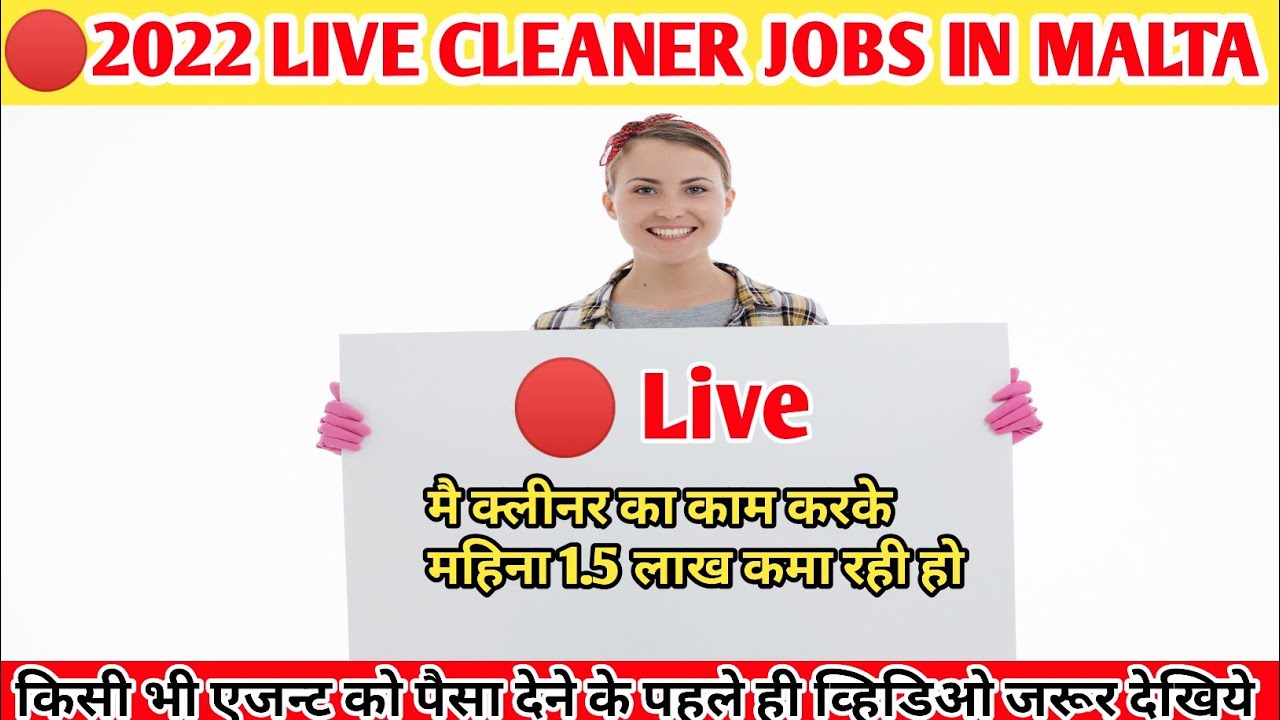 Latest Cleaner Jobs In Malta 2022High Demand JobWithout AgentFree