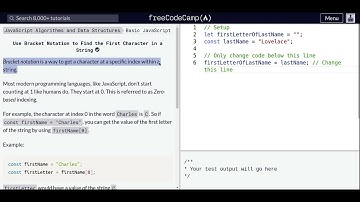 Lesson 33 | Basic JavaScript | Use Bracket Notation to Find the First Character in a String
