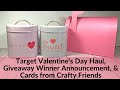 Target Valentine's Day Haul, Giveaway Winner Announcement, and Cards from Crafty Friends