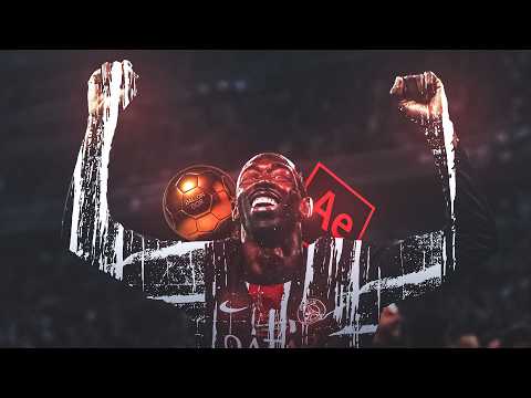 Dembélé Edit Road to Ballon d’Or 4K (After Effect)