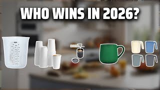 The Top 5 Best Microwavable Cup in 2026 - Must Watch Before Buying!