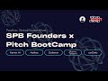 SPB Founders Global x Pitch BootCamp - 1 февраля