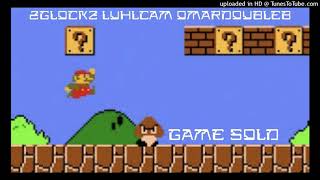 2Glockz X Luhlcam X Omardoubleb - Game Sold