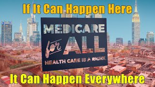 Why The New York Health Act Could Be The Key To Medicare for All