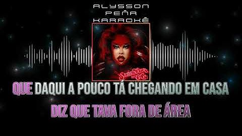 Karaokê - Gloria Groove , Thiaguinho - Chamada Proibida