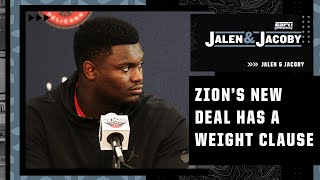 Information Zion Williamson has a WEIGHT CLAUSE in his new contract with the Pelicans | Jalen & Jacoby Update
