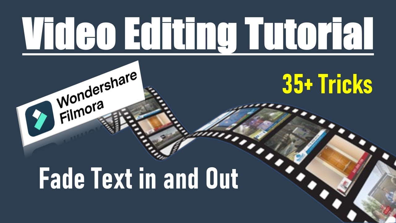 WonderShare Filmora Video Editing Tutorials: Fade Text In and Out - YouTube