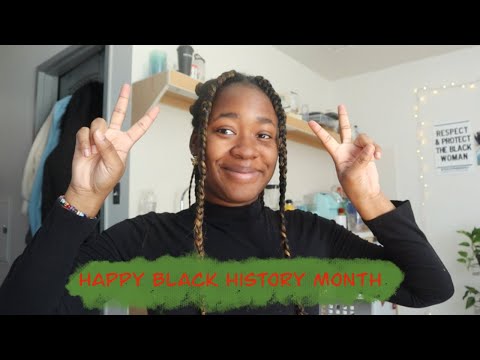 Happy Black History Month | Intro and Do's and Dont's