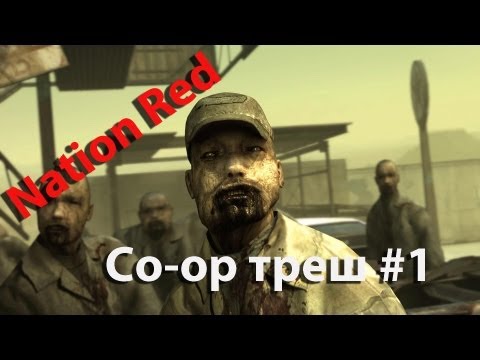 Nation Red co-op треш #1