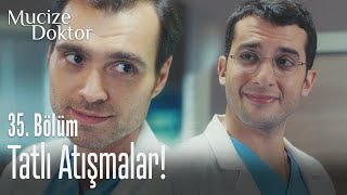 Doruk ve Demir arasında tatlı atışmalar! - Mucize Doktor 35. Bölüm