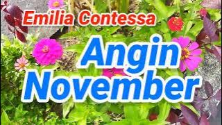 Angin November Emilia Contessa Lembut Kau Datang Menegurku Oh Ku Kira Takkan Berlalu