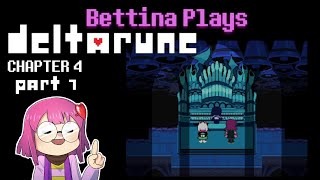 Solving More Puzzles | Bettina Plays Deltarune Chapter 4: Part 7