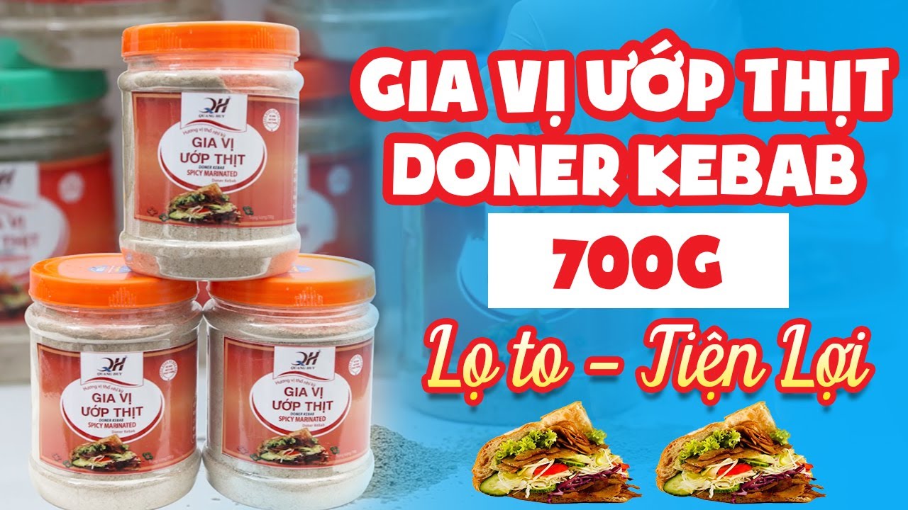 Gia vị ướp thịt Doner kebab Quang Huy - Lọ Gia Vị 700g Tổng Hợp!