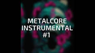 Core Studios - Metalcore Instrumental #1 (CopyRight)