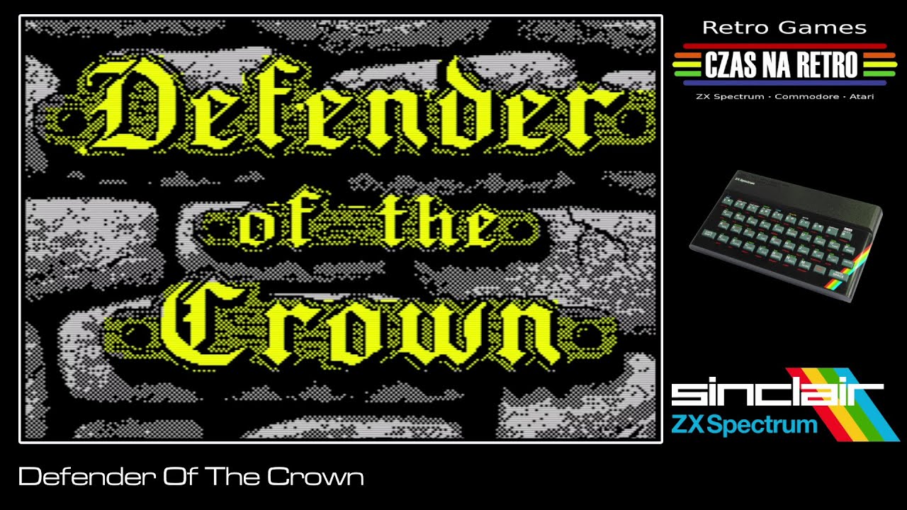 Defender Of The Crown (1989) - ZX Spectrum - YouTube