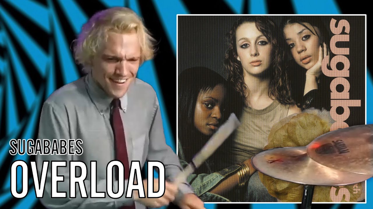 Sugababes - Overload | Office Drummer [Blind Playthrough]