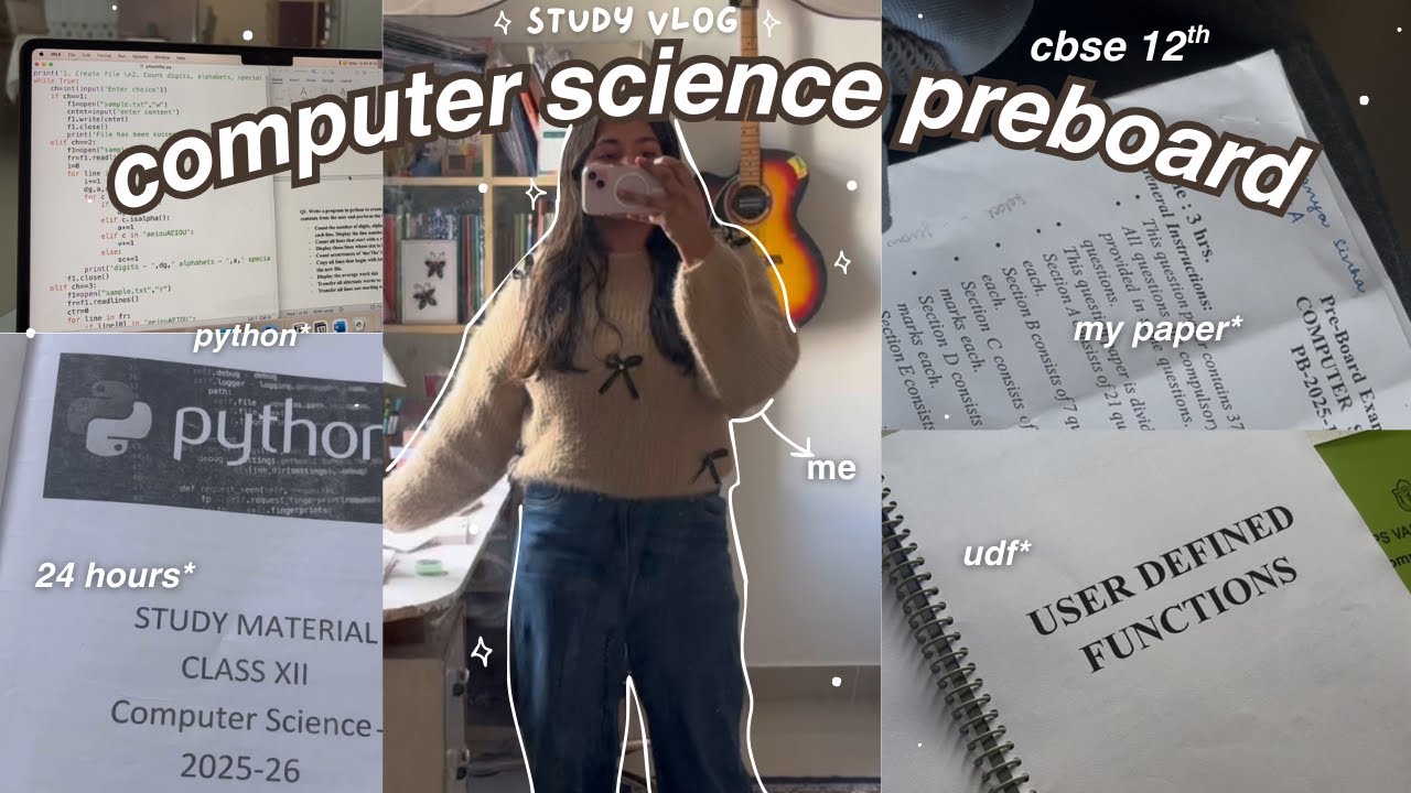 CS PREBOARD PREP VLOG *CBSE 12th* PRODUCTIVE| python, mysql & file manipulation | study with me 📚
