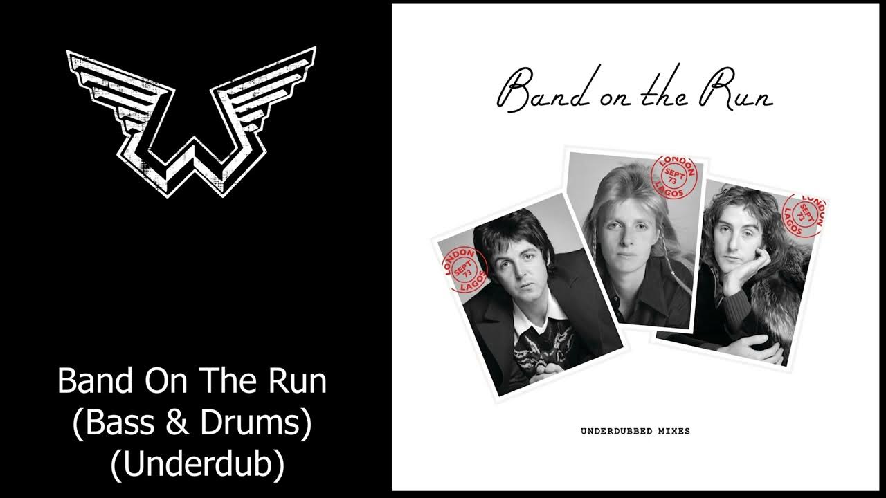 Wings Band On The Run (Underdubbed Mix) Isolated Bass & Drums YouTube
