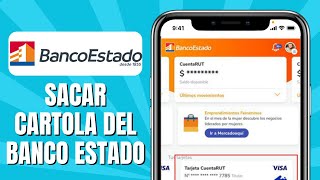 Cómo Sacar Cartola Del Banco Estado