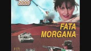 Fata Morgana  - Viata Militarului