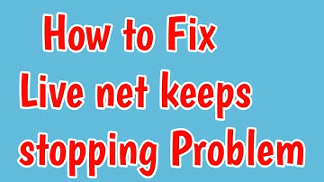 How to Fix live net tv keeps stopping error | live net tv keeps crashing | live net tv not working