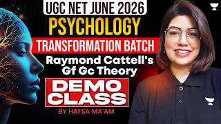 UGC NET Psychology 2026 | Raymond Cattell's Gf Gc Theory | Transformation Batch - Free Demo Class