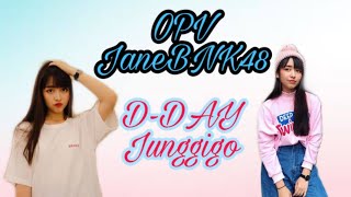 D-Day -Junggigo [OPV] JaneBNK48