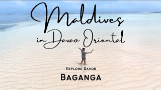 MALDIVES IN DAVAO ORIENTAL | BAGANGA