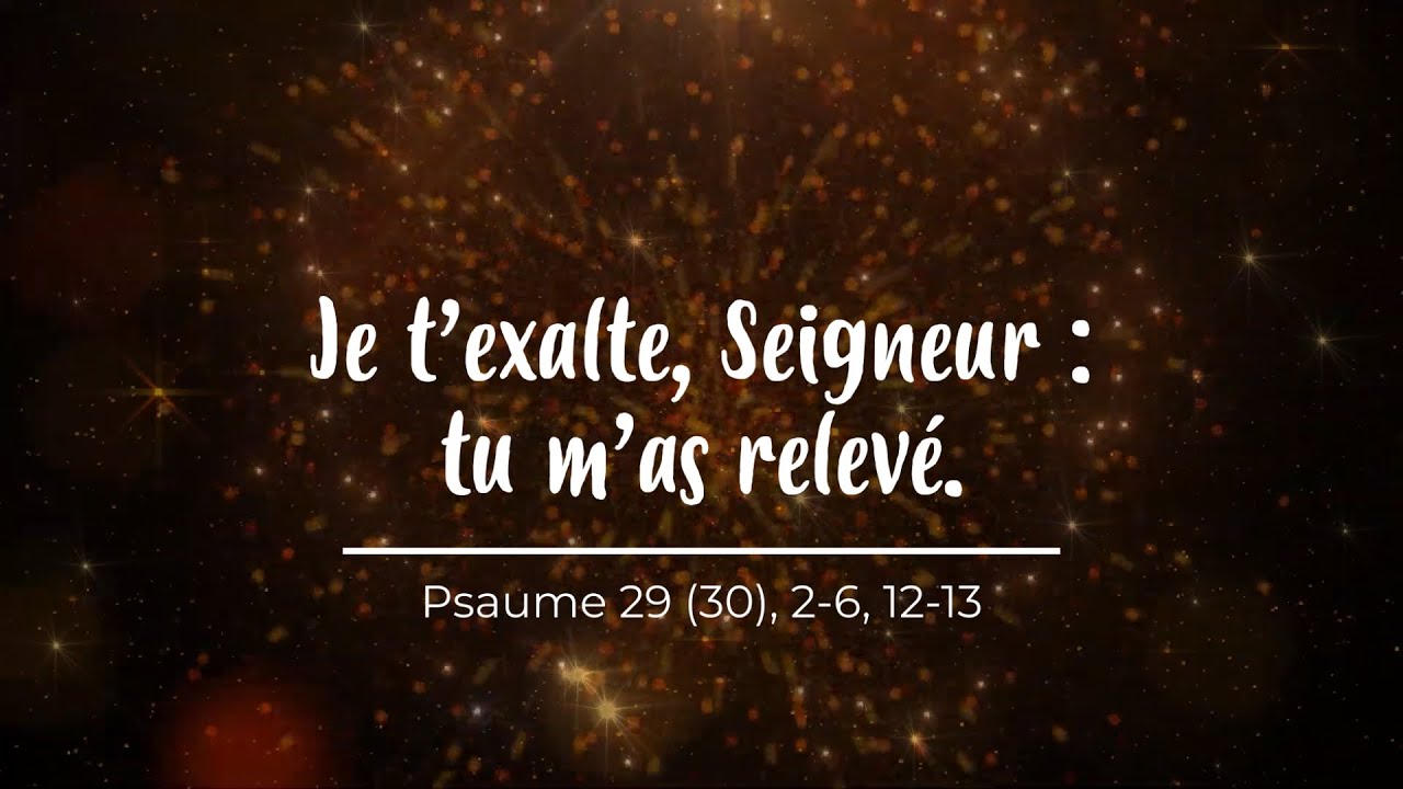 Psaume 29 Je T exalte Seigneur Tu M as Relevé Partition