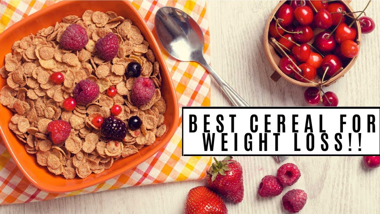 5 Best Healthy Breakfast Cereals For Weight Loss(2019) - YouTube