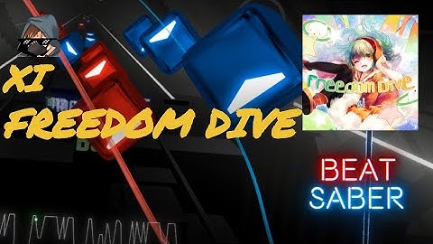 XI - Freedom Dive (Expert+) S 89.98 Beatsaber