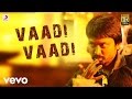 Kazhugoo - Vaadi Vaadi Tamil Lyric Video | Yuvanshankar Raja