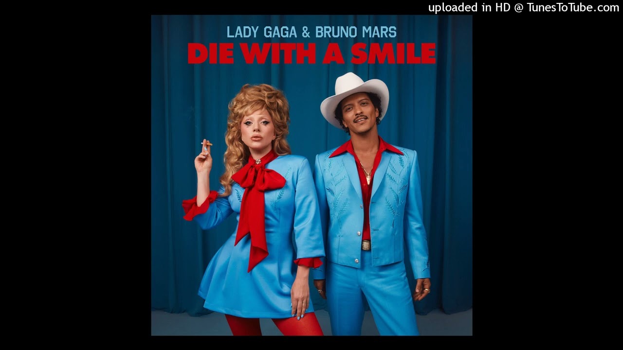 Lady Gaga Feat. Bruno Mars - Die With A Smile (Official Studio