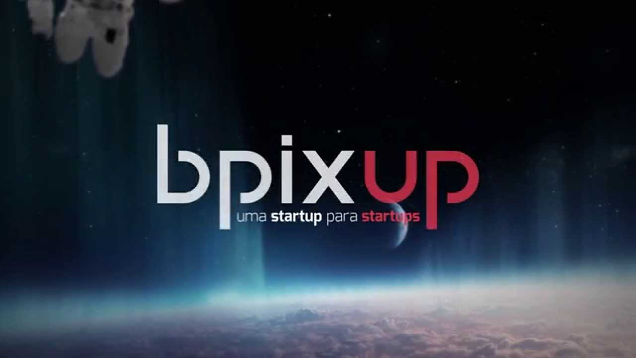 BPIX UP - Faça sua ideia decolar! - YouTube