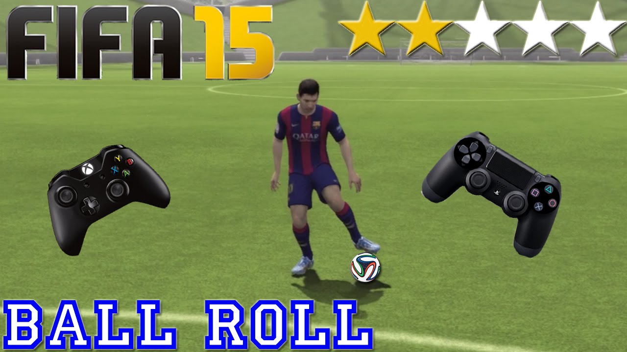 Ball Roll ★★☆☆☆ (Tutorial) FIFA 15 [PS4 / Xbox ONE] ᴴᴰ YouTube